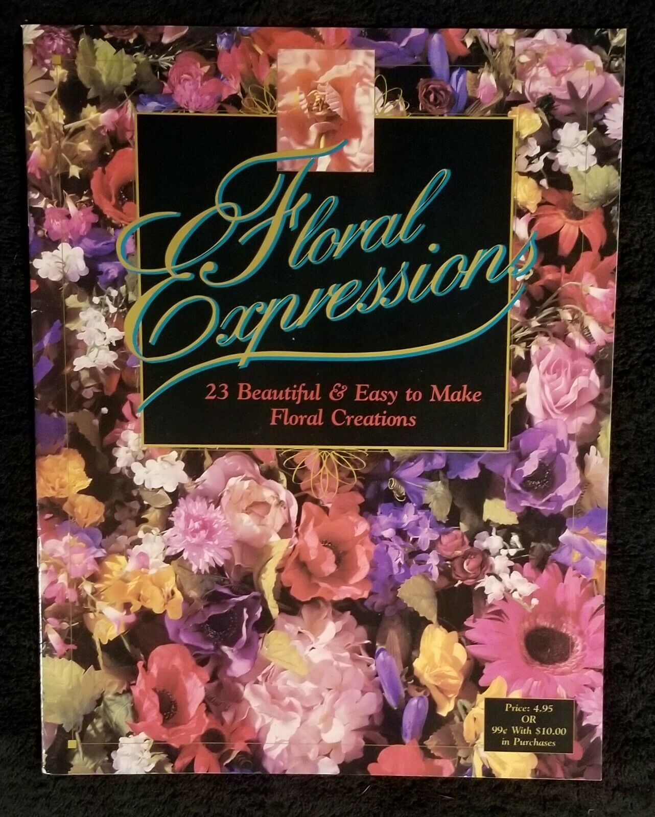 Vintage 1995 Floral Arranging Expressions Booklet By Hobby Lobby