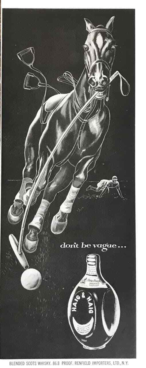1953 Haig & Haig Scotch Whisky Print Ad Don't Be Vague Polo Player Pony Horse