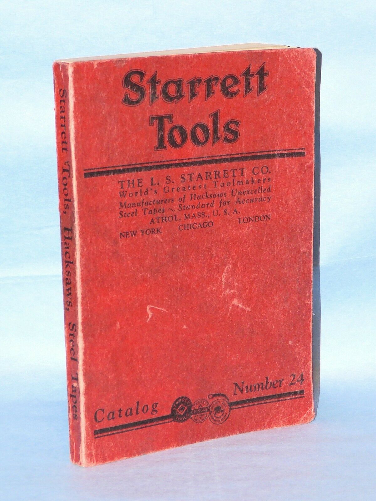 Vintage Starrett Tools Catalog #24~fine Mechanical Tools~circa 1927