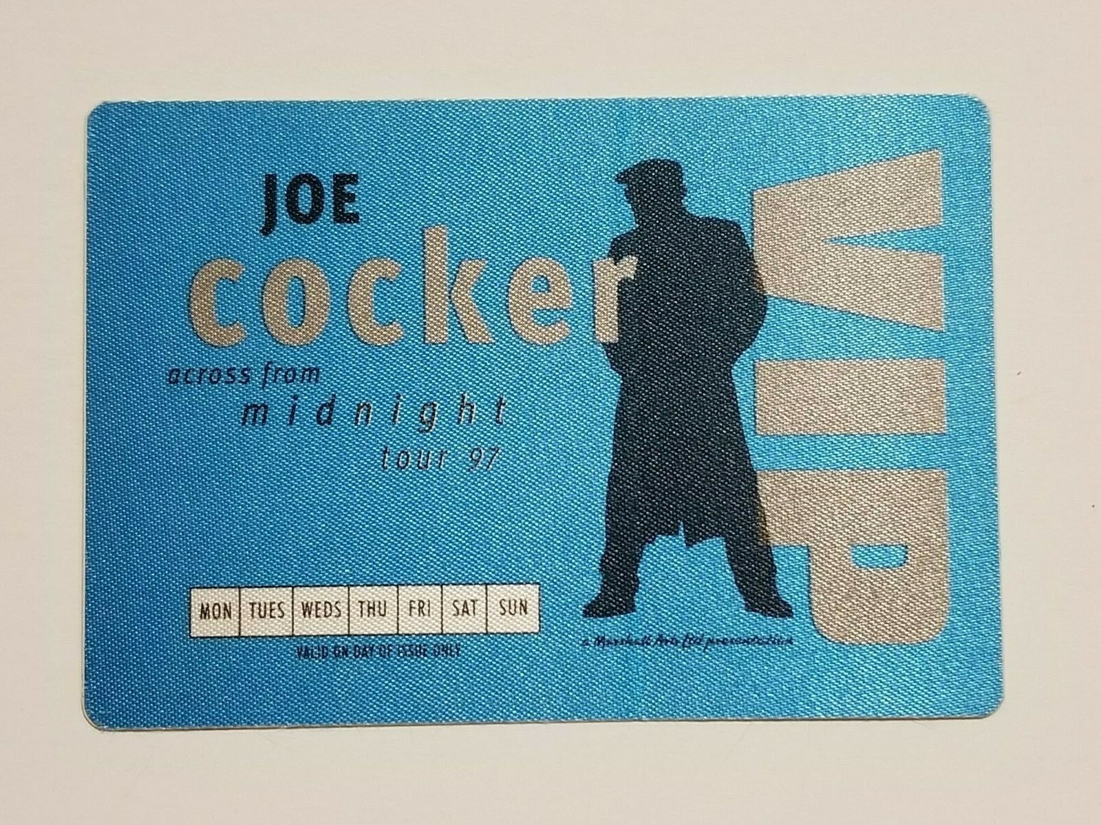 Unused Satin Joe Cocker Across From Midnight Tour '97 Blue Vip Backstage Pass
